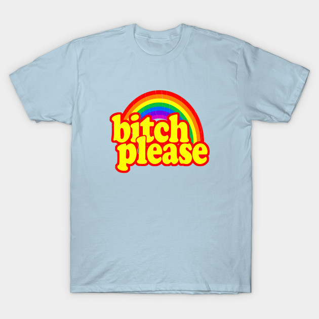 Funny - Bitch Please (vintage distressed look)